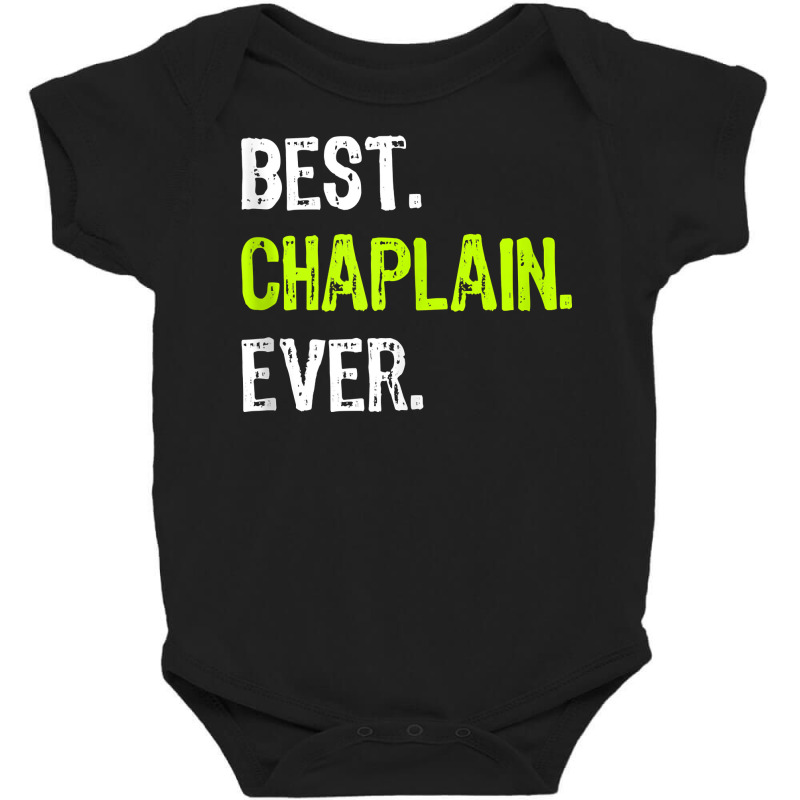 Best Chaplain Ever Tank Top Baby Bodysuit by cm-arts | Artistshot