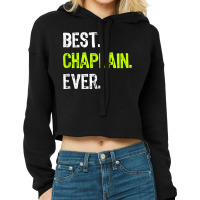 Best Chaplain Ever Tank Top Cropped Hoodie | Artistshot