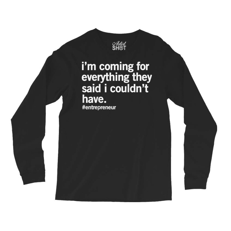 Entrepreneur   The Ceo Business Founder Hustler Shirt Long Sleeve Shirts | Artistshot