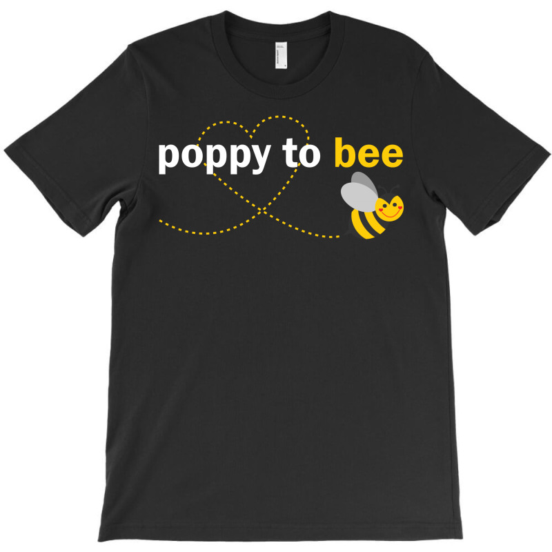 Poppy To Bee T-shirt | Artistshot