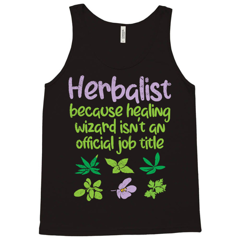 Herbs T  Shirt Herbalist Herbs Funny T  Shirt Tank Top by versedarches | Artistshot