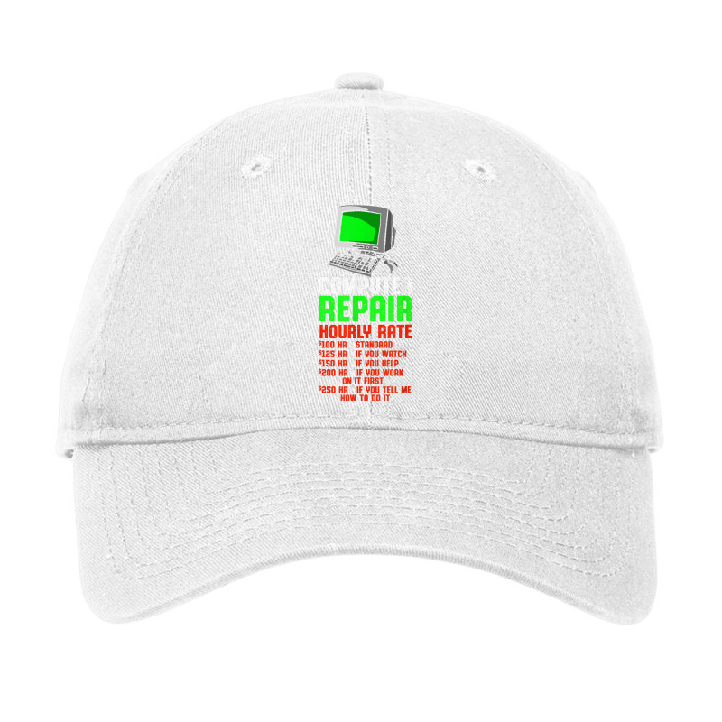 Computer Repair Hourly Rate Computer Repair Computer Techs T Shirt Adjustable Cap | Artistshot