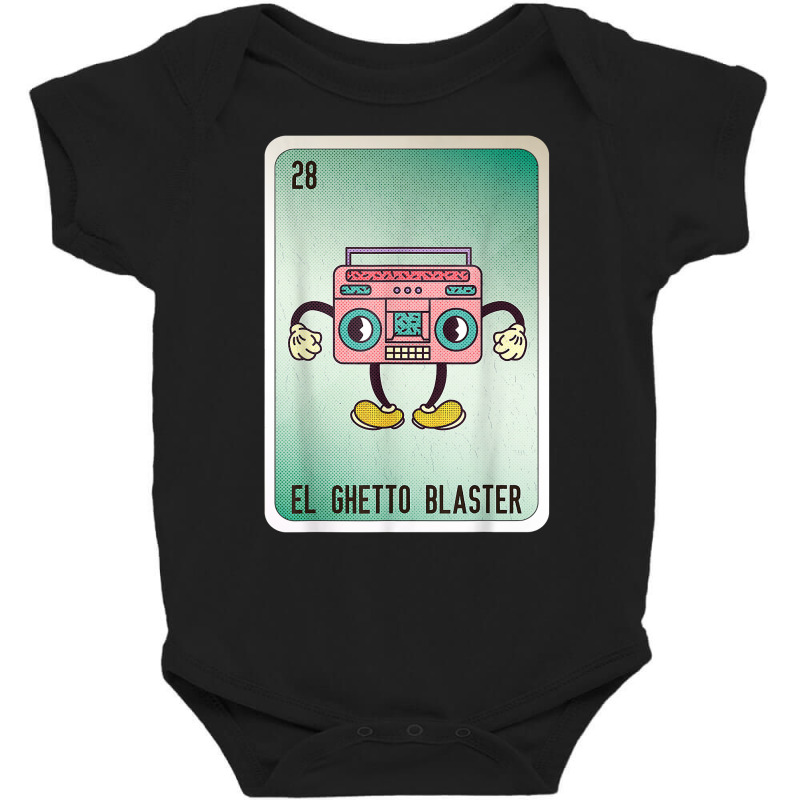 El Ghetto Blaster Mexican Slang Lottery Bingo Cards T Shirt Baby Bodysuit by pilusoekyokeln | Artistshot