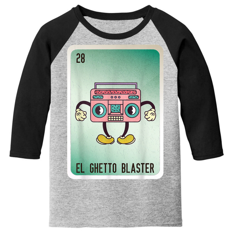 El Ghetto Blaster Mexican Slang Lottery Bingo Cards T Shirt Youth 3/4 Sleeve by pilusoekyokeln | Artistshot