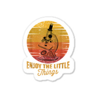 Enjoy The Little Things Microscope Microbiology Science T Shirt Sticker | Artistshot