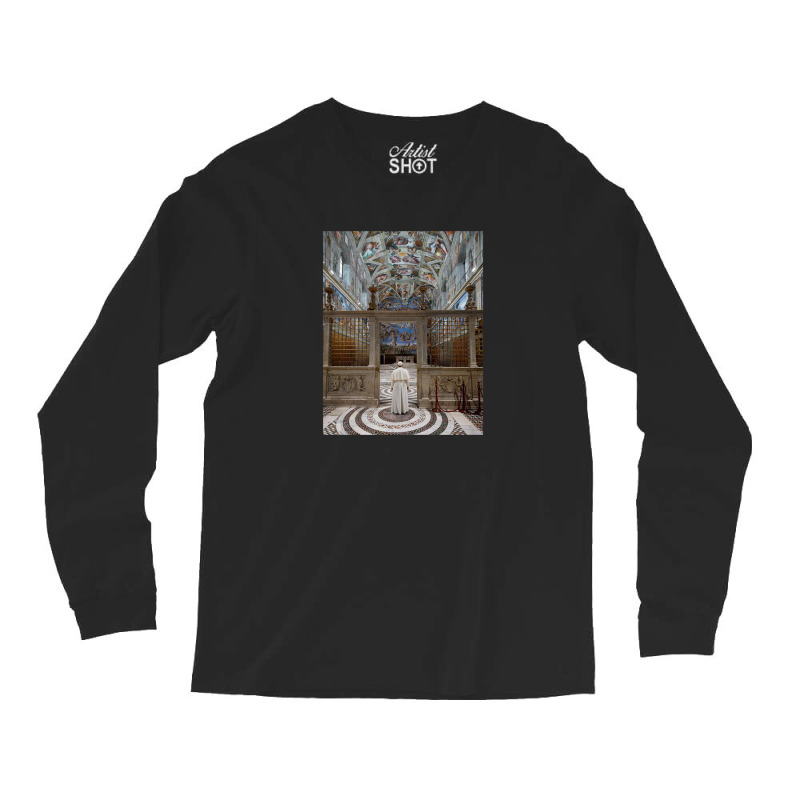 Pope Francis In Sistine Chapel Long Sleeve Shirts by gloomychuu | Artistshot