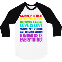 Science Is Real Black Lives Matter 3/4 Sleeve Shirt | Artistshot