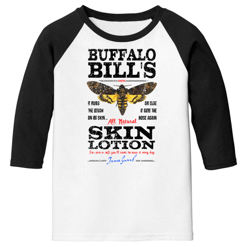 Buffalo Bill's Skin Lotion   Silence Of The Lambs Youth 3/4 Sleeve | Artistshot