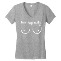 Breastfeeding Funny Bon Appetity T Shirt Women's V-neck T-shirt | Artistshot