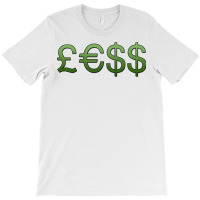 Less Money T-shirt | Artistshot