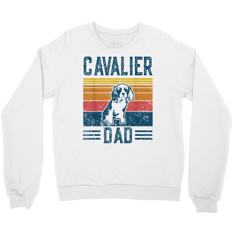 Dog  Cavalier King Charles Spaniel   Vintage Cavalier Dad T Shirt Crewneck Sweatshirt | Artistshot