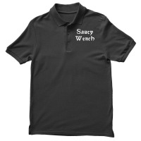 Saucy Wench Renaissance Fair Fayre Funny Renfest Festival T Shirt Men's Polo Shirt | Artistshot