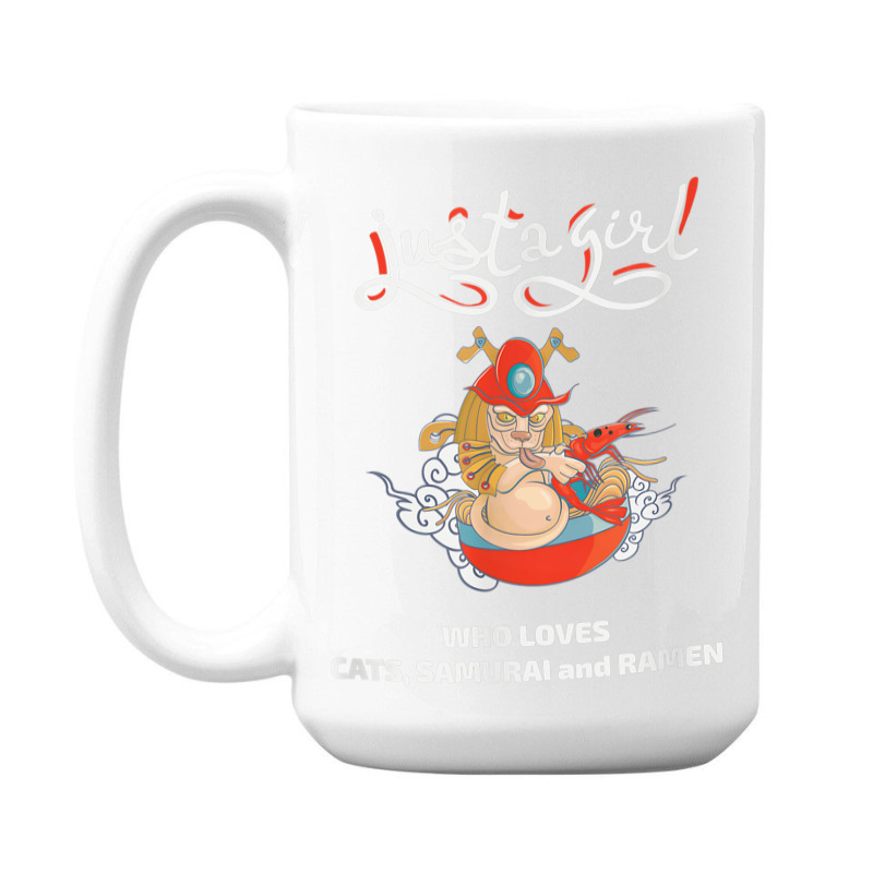 Just A Girl Who Loves Cats Samurai And Ramen 15 Oz Coffee Mug | Artistshot