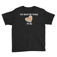 You Mean The World To Me Love, Map Long Sleeve T Shirt Youth Tee | Artistshot