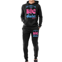 I'm Going To Be A Big Sis Promoted To Big Sister Est 2022 T Shirt Hoodie & Jogger Set | Artistshot