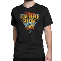 California Long Beach Surfing Paradise Classic T-shirt | Artistshot