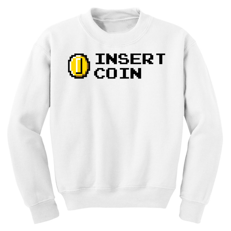 Insert Coin Youth Sweatshirt by PamelaAnnHarris | Artistshot