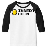 Insert Coin Youth 3/4 Sleeve | Artistshot