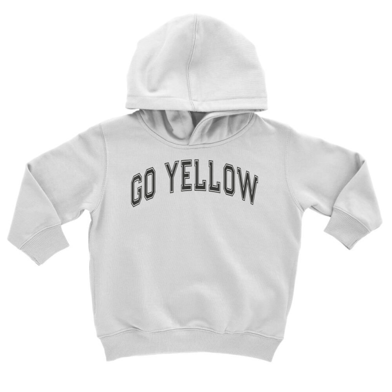 Go Yellow Team Summer Camp Competition Color Event War Game T Shirt Toddler Hoodie by cm-arts | Artistshot