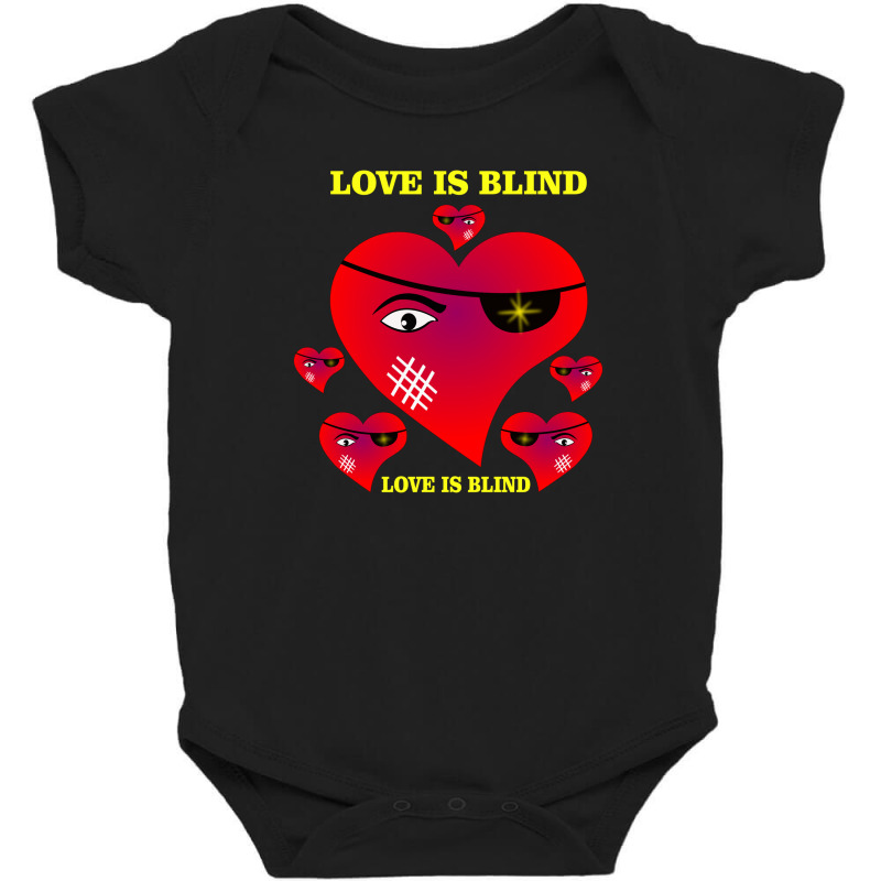 Love Is Blind Baby Bodysuit by DivaLogo | Artistshot