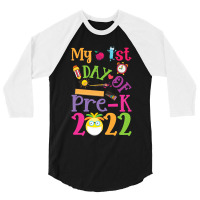 Kids My 1st Day Of Prek 2022 First Day Of School Preschool Prek 3/4 Sleeve Shirt | Artistshot