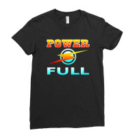 Power Full Ladies Fitted T-shirt | Artistshot