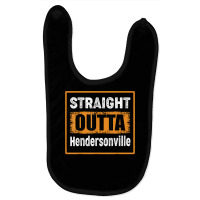 Straight Outta Hendersonville Tennessee Usa Distressed Humor T Shirt Baby Bibs | Artistshot