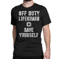 Save Yourself Lifeguard Swimming Pool Guard Off Duty Red Tank Top Classic T-shirt | Artistshot