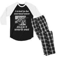 I Tried To Be Normal Once Did Not Work Out Grey Text Classic Men's 3/4 Sleeve Pajama Set | Artistshot