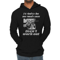 I Tried To Be Normal Once Did Not Work Out Grey Text Classic Lightweight Hoodie | Artistshot