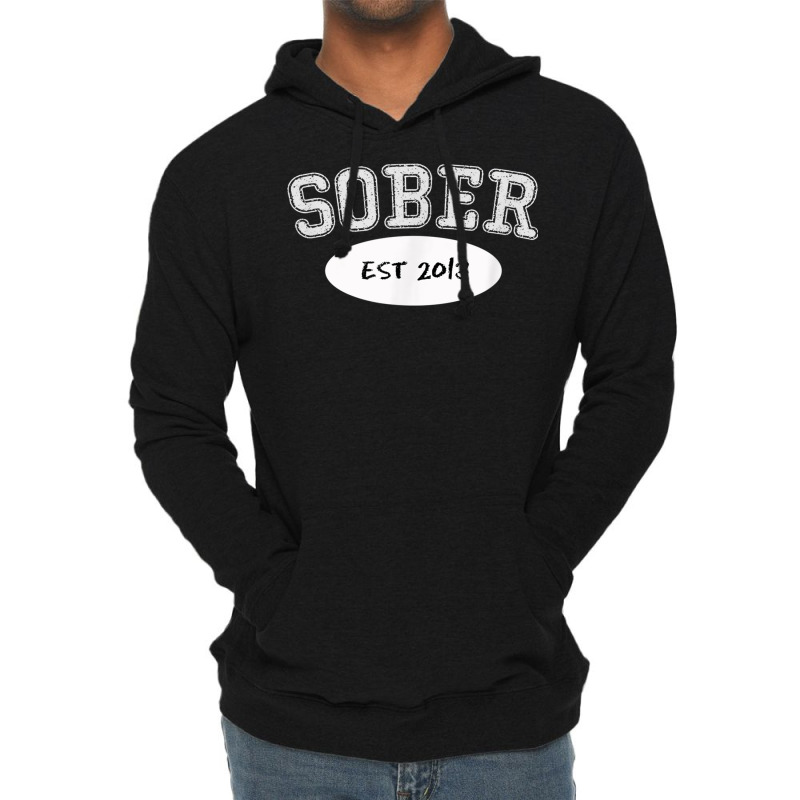 5 Years Sober, Since 2013, Sobriety Milestone Gift Shirt Lightweight Hoodie by cm-arts | Artistshot