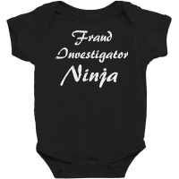 Fraud Investigator Tshirt Job Occupation Funny Work Title T Shirt Baby Bodysuit | Artistshot