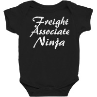 Freight Associate Tshirt Job Occupation Funny Work Title T Shirt Baby Bodysuit | Artistshot