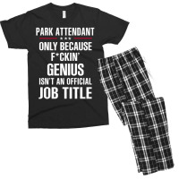 Gift For F Ckin' Genius Park Attendant Men's T-shirt Pajama Set | Artistshot