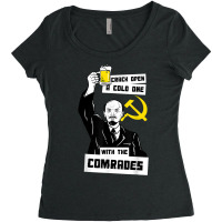 Crack Open A Cold One With The Comrades T Shirt   Lenin Meme Women's Triblend Scoop T-shirt | Artistshot