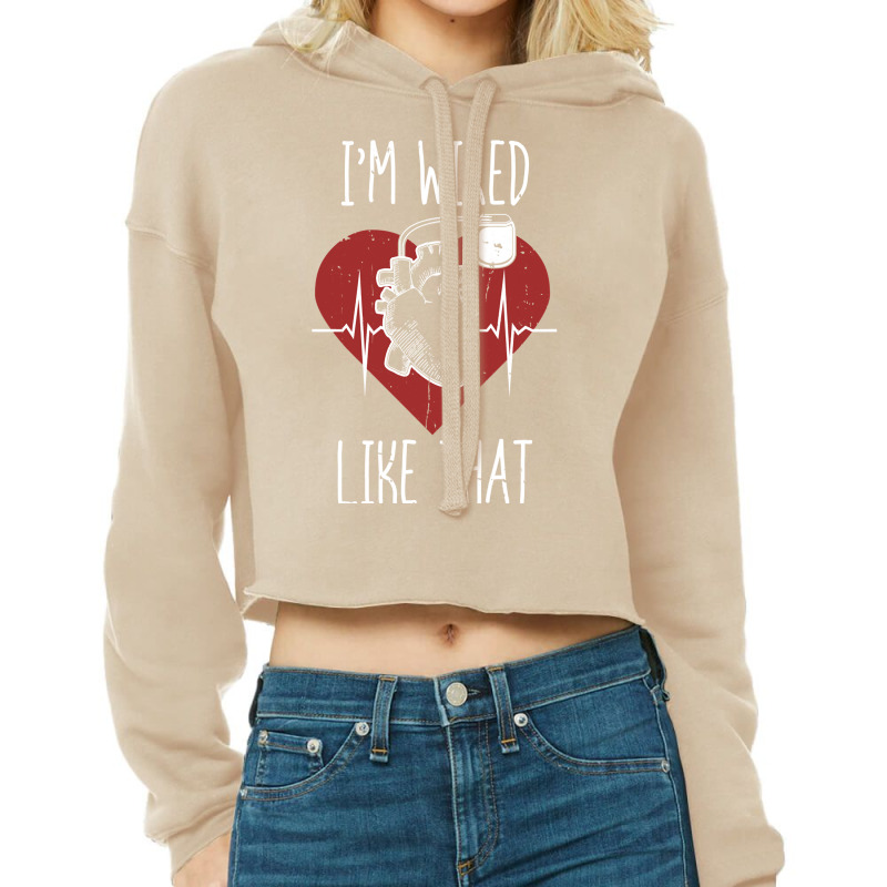 I'm Wired Like That Icd Surgery Cardiac Pacemaker Pullover Hoodie Cropped Hoodie | Artistshot