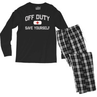 Funny Off Duty Nurse Save Yourself First Aider Emt Ems Medic Tank Top Men's Long Sleeve Pajama Set | Artistshot