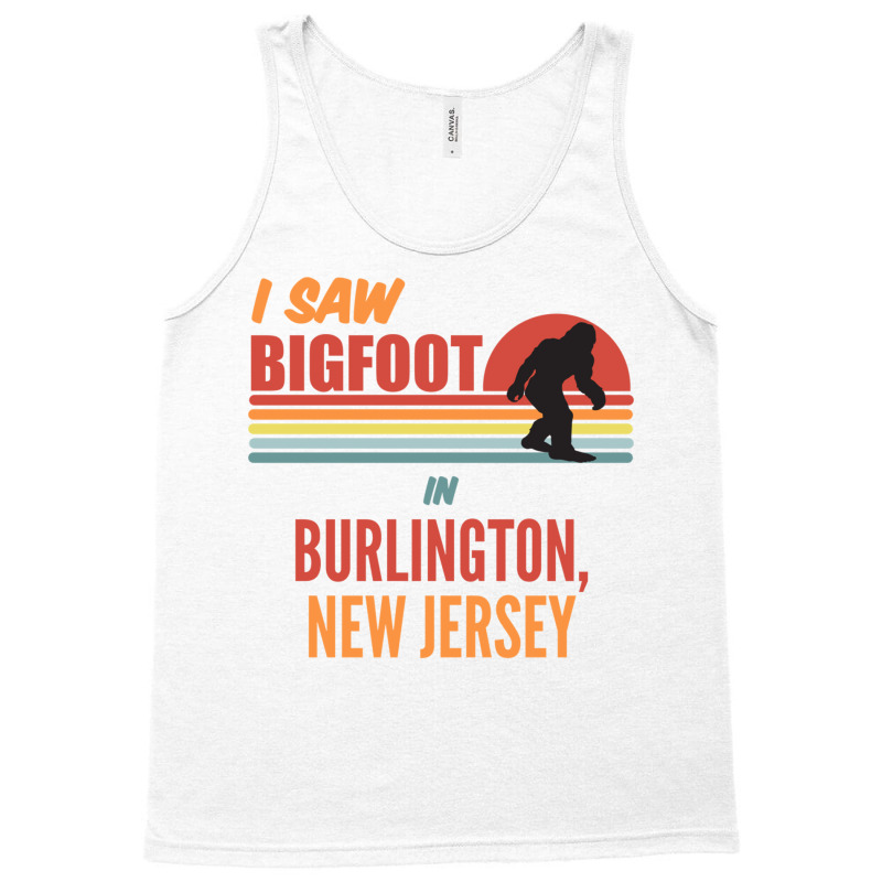 Bigfoot Lives In Burlington New Jersey Sweatshirt Tank Top | Artistshot