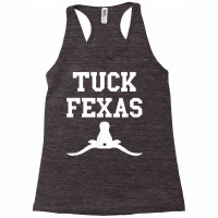 Tuck Fexas Shirt White Horns Down Tee,game Day Tuck Fexas T Shirt Racerback Tank | Artistshot