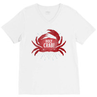 Holly Crab Funny Gift Tee Shirt Crustacean Zoology Nerd V-neck Tee | Artistshot