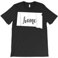 South Dakota A State My Home Town Where I Lived And Grew Up T Shirt T-shirt | Artistshot