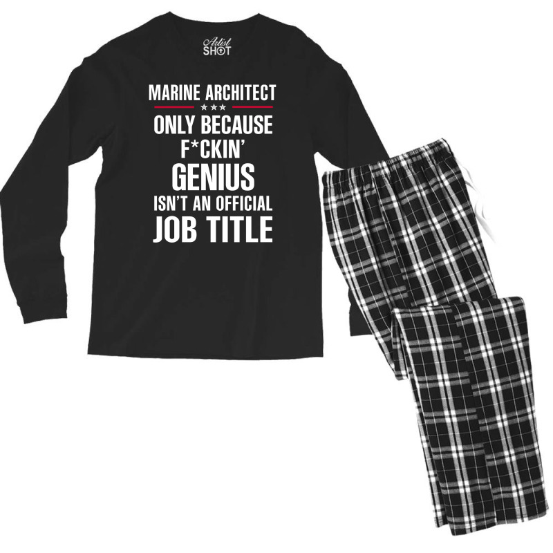 Gift For F Ckin' Genius Marine Architect Men's Long Sleeve Pajama Set by thanchashop | Artistshot