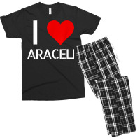 I Love Araceli Heart Lover Girlfriend Cute Birthday Family T Shirt Men's T-shirt Pajama Set | Artistshot