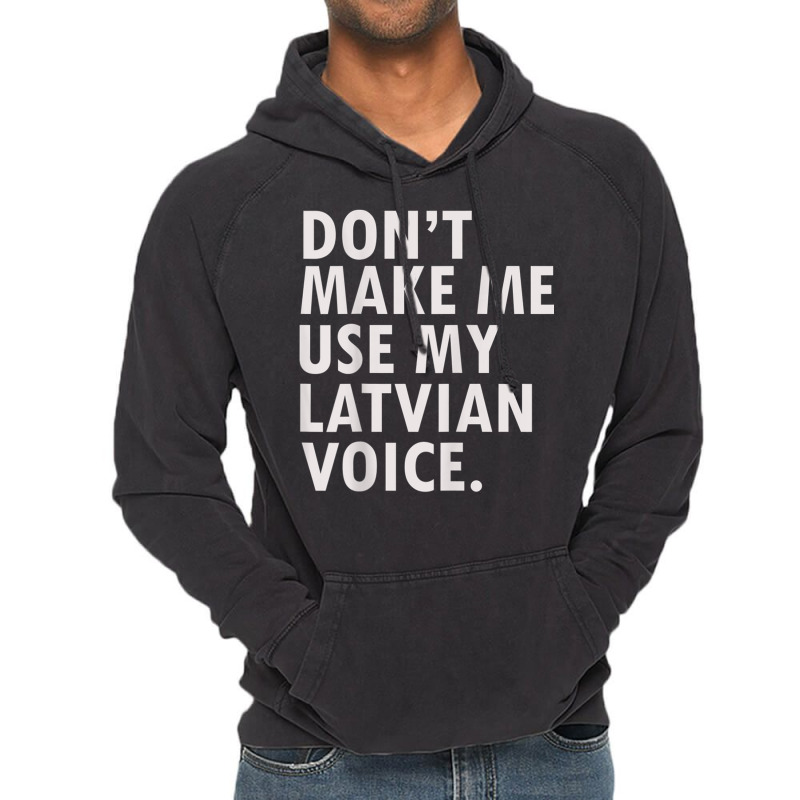 Funny Saying Latvian Pride T Shirt Latvia Tee Shirt Vintage Hoodie | Artistshot