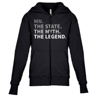 Minnesota   The State The Myth The Legend T Shirt I Love Mn Youth Zipper Hoodie | Artistshot