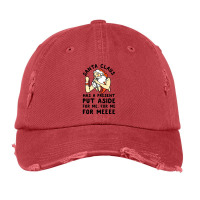 Santa Claus Has A Present Put Aside For Me Vintage Cap | Artistshot