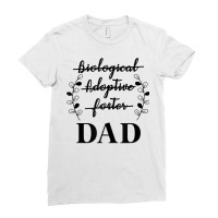 Mens Biological Adoptive Foster Dad Adopted Daughter Son Adoption T Sh Ladies Fitted T-shirt | Artistshot