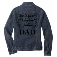 Mens Biological Adoptive Foster Dad Adopted Daughter Son Adoption T Sh Ladies Denim Jacket | Artistshot