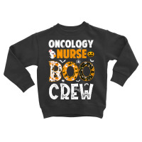 Oncology Nurse Boo Crew Shirt Cute Nurse Halloween Costume T T Shirt Toddler Sweatshirt | Artistshot