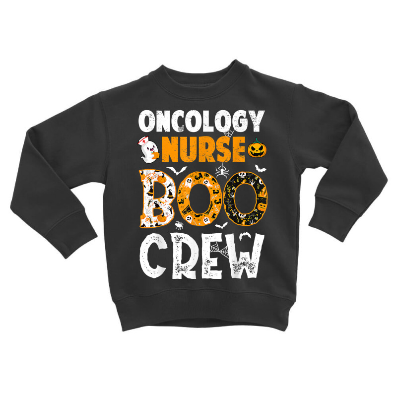 Oncology Nurse Boo Crew Shirt Cute Nurse Halloween Costume T T Shirt Toddler Sweatshirt by esquezdmonene | Artistshot